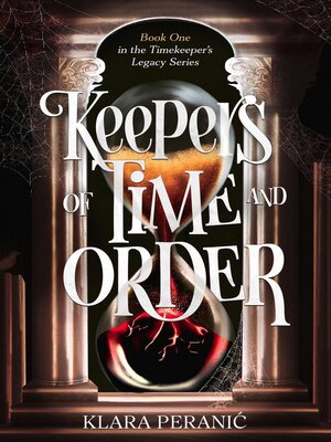 cover image of Keepers of Time and Order